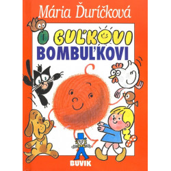 O Guľkovi Bombuľkovi