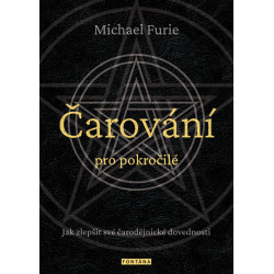 Čarování pro pokročilé - Jak zlepšit své čarodějnické dovednosti