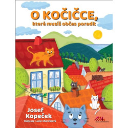 O kočičce, které občas musíš poradit