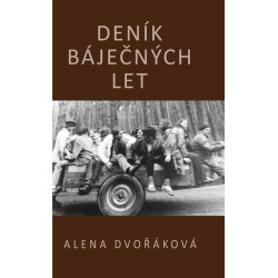 Deník báječných let