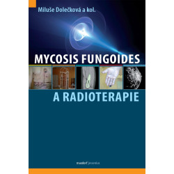 Mycosis fungoides a radioterapie
