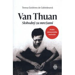 Van Thuan Slobodný za mrežami