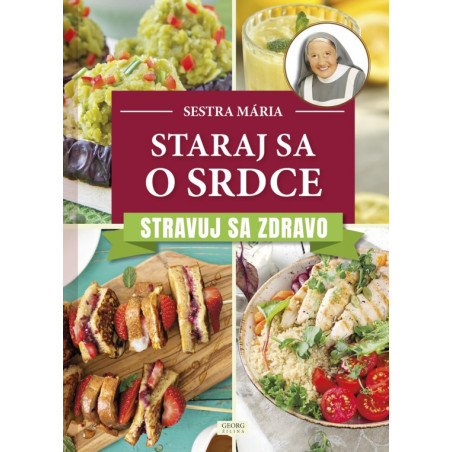 Staraj sa o srdce. Stravuj sa zdravo