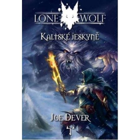 Lone Wolf 3 - Kaltské jeskyně (gamebook)