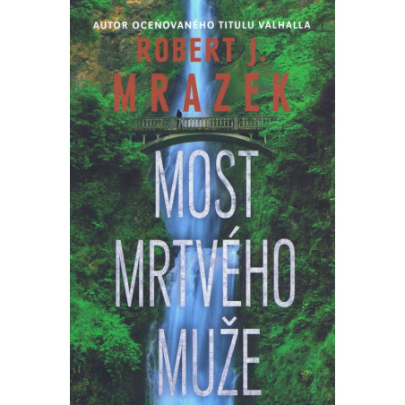 Most mrtvého muže