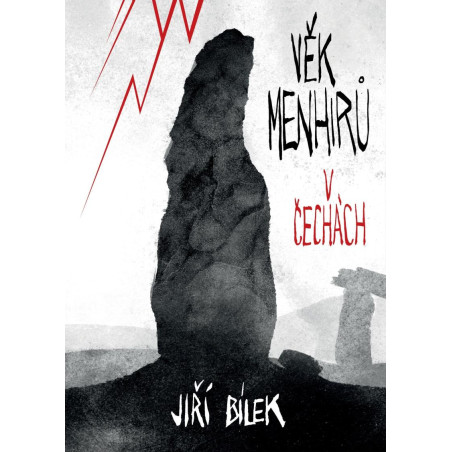 Věk menhirů v Čechách