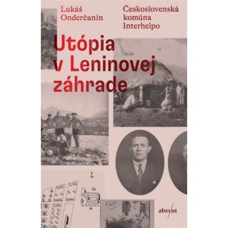 Utópia v Leninovej záhrade