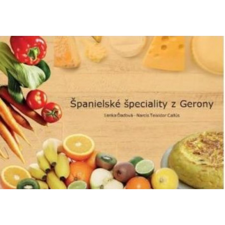 Španielské špeciality z Gerony