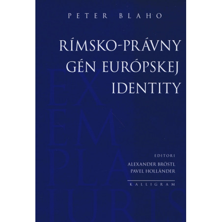Rímsko-právny gén európskej identity