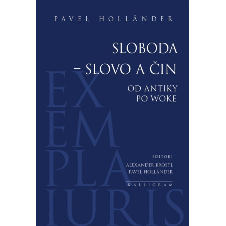 Sloboda – slovo a čin