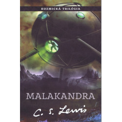 Malakandra - (1 diel Kozmickej trilógie)
