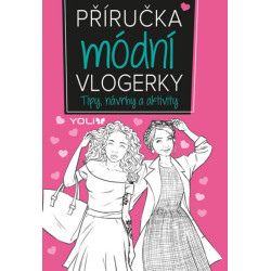 Příručka módní vlogerky