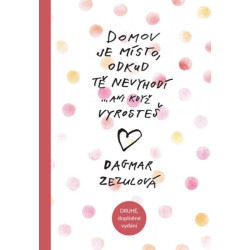 Domov je místo, odkud tě nevyhodí… - 2. vydání