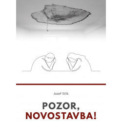 Pozor, novostavba!