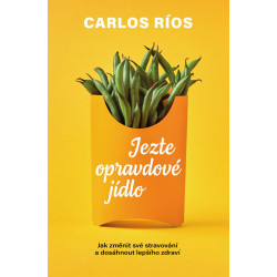 Jezte skutečné jídlo