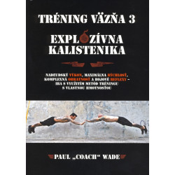 Tréning väzňa 3 – Explozívna kalistenika