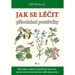 Jak se léčit přírodními prostředky