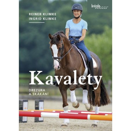 Kavalety - Drezura a skákání