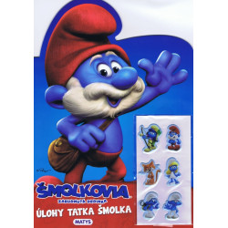 Šmolkovia – Úlohy tatka Šmolka