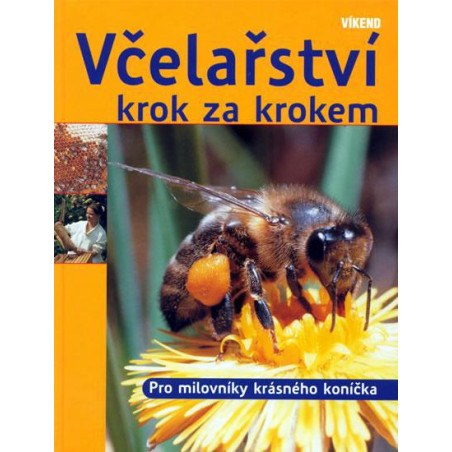 Včelařství krok za krokem