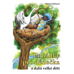Pohádky pro dědečka a další velké děti
