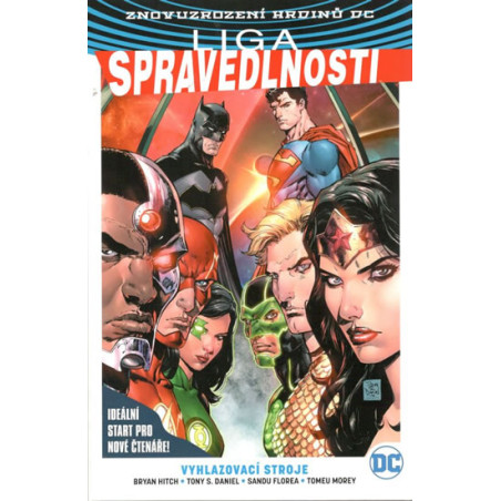 Liga spravedlnosti 1 - Vyhlazovací stroje