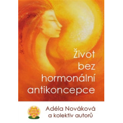 Život bez hormonální antikoncepce