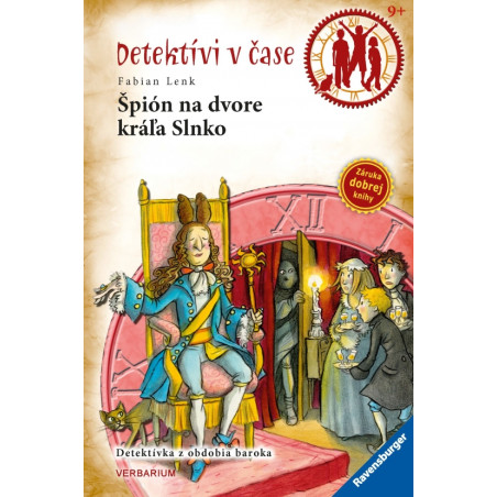 Špión na dvore kráľa Slnko-Detektívi v čase 12