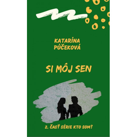 Si môj sen