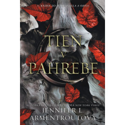 Tieň v pahrebe - Z tela a ohňa 1