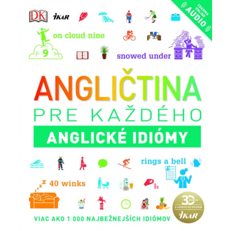 Angličtina pre každého - Anglické idiómy