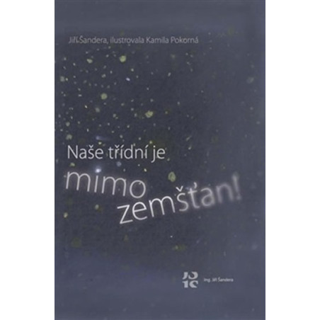 Naše třídní je mimozemšťan! - 2.vydání