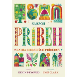 Najväčší príbeh – kniha biblických príbehov