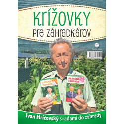 Krížovky pre záhradkárov:Ivan Hričovský s radami do záhrady