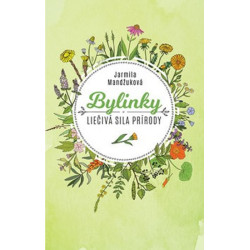 Bylinky - Liečivá sila prírody (slovensky)