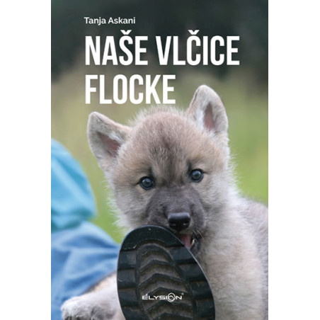Naše vlčice Flocke