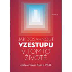 Jak dosáhnout vzestupu v tomto životě