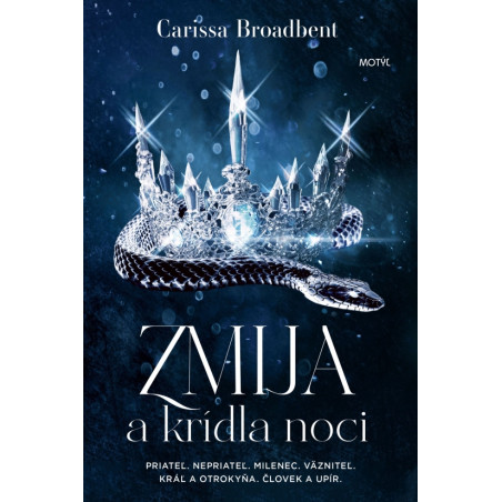 Zmija a krídla noci