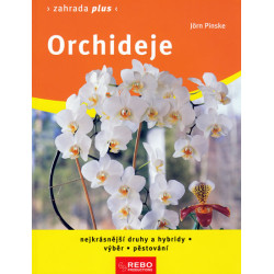 Orchideje - Zahrada plus - 7.vydání