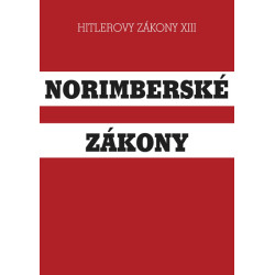 Norimberské zákony - Hitlerovy zákony XIII.