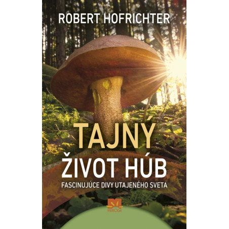 Tajný život húb