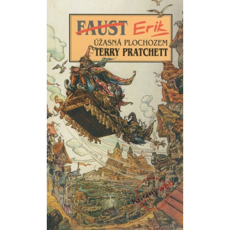 Faust Erik - Úžasná Plochozem