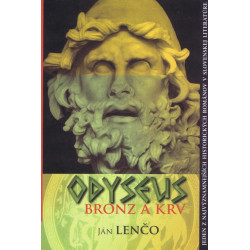 Odyseus, Bronz a krv