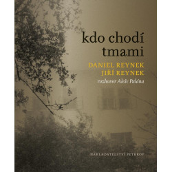 Kdo chodí tmami - Rozhovor Aleše Palána s Danielem a Jiřím Reynkovými