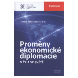 Proměny ekonomické diplomacie v ČR a ve světě