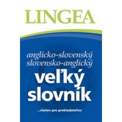 LINGEA Anglicko-slovenský slovensko-anglický veľký slovník