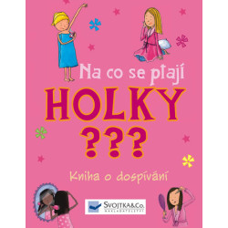 Na co se ptají HOLKY ??? - Kniha o dospívání