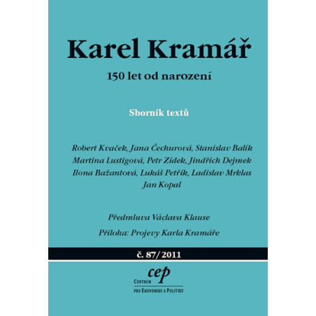 Karel Kramář – 150 let od narození - Sborník textů