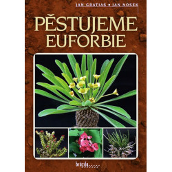 Pěstujeme euforbie