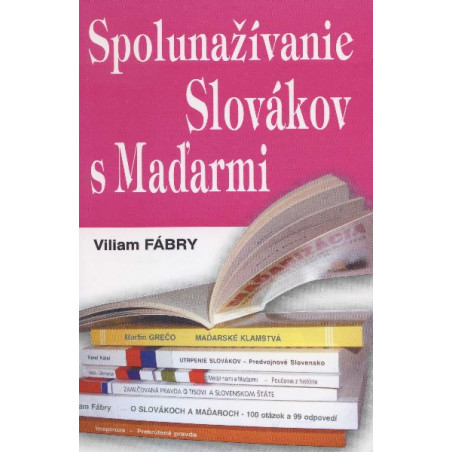 Spolunažívanie Slovákov s Maďarmi